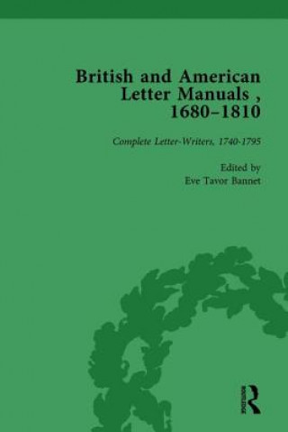 Książka British and American Letter Manuals, 1680-1810, Volume 3 Eve Tavor Bannet