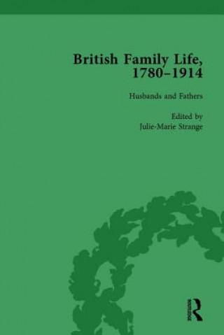 Könyv British Family Life, 1780-1914, Volume 2 Professor Claudia Nelson