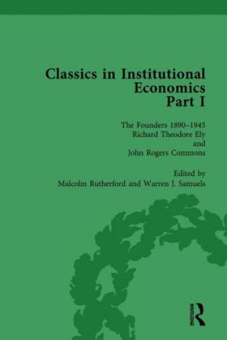 Książka Classics in Institutional Economics, Part I, Volume 3 Warren J. Samuels