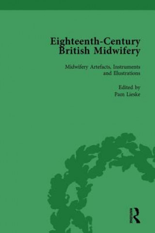 Kniha Eighteenth-Century British Midwifery, Part III vol 12 Pam Lieske