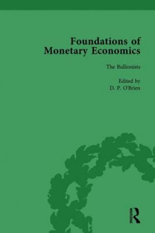 Carte Foundations of Monetary Economics, Vol. 2 D. P. O'Brien
