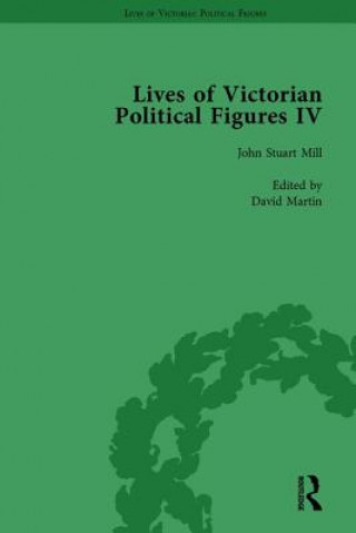 Könyv Lives of Victorian Political Figures, Part IV Vol 1 Nancy LoPatin-Lummis