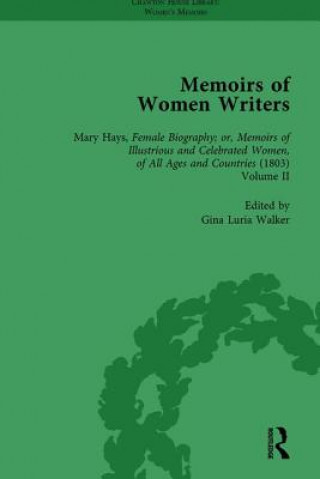 Carte Memoirs of Women Writers, Part II, Volume 6 Gina Luria Walker