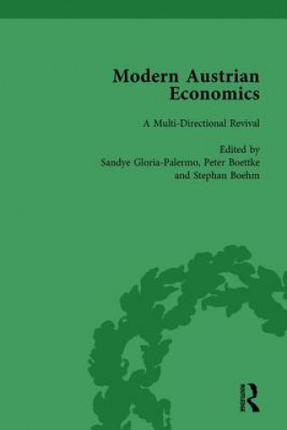 Könyv Modern Austrian Economics Vol 1 Sandye Gloria-Palermo