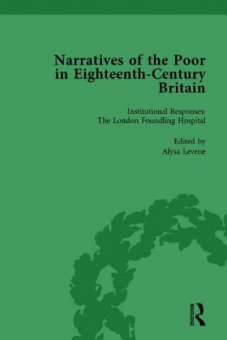 Kniha Narratives of the Poor in Eighteenth-Century England Vol 3 Alysa Levene