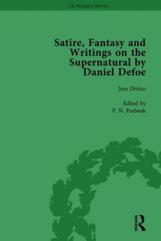 Kniha Satire, Fantasy and Writings on the Supernatural by Daniel Defoe, Part I Vol 2 W. R. Owens