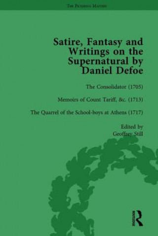 Carte Satire, Fantasy and Writings on the Supernatural by Daniel Defoe, Part I Vol 3 W. R. Owens