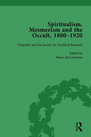 Książka Spiritualism, Mesmerism and the Occult, 1800-1920 Vol 4 Shane McCorristine