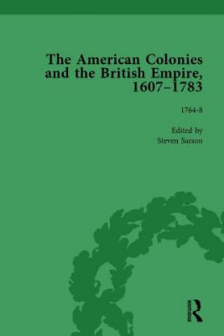 Książka American Colonies and the British Empire, 1607-1783, Part II vol 5 Steven Sarson