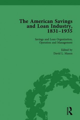 Könyv American Savings and Loan Industry, 1831-1935 Vol 2 David L. Mason