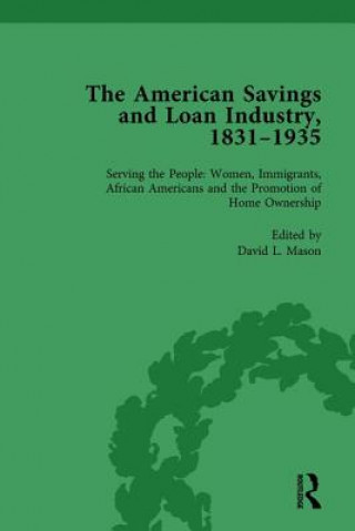 Könyv American Savings and Loan Industry, 1831-1935 Vol 4 David L. Mason