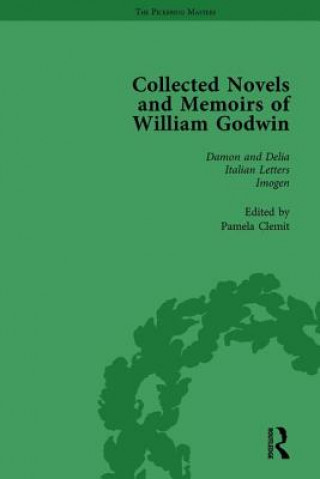 Kniha Collected Novels and Memoirs of William Godwin Vol 2 Pamela Clemit