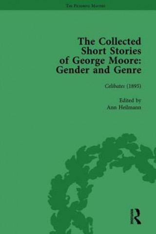 Könyv Collected Short Stories of George Moore Vol 1 Ann Heilmann