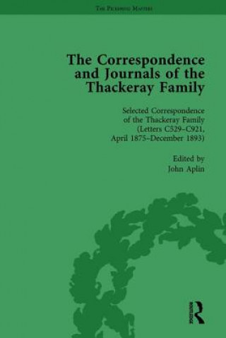 Book Correspondence and Journals of the Thackeray Family Vol 4 John Aplin