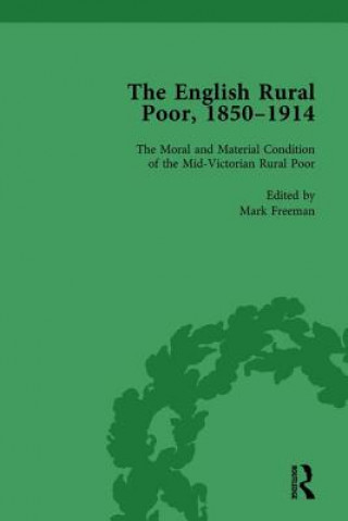 Carte English Rural Poor, 1850-1914 Vol 1 Mark Freeman