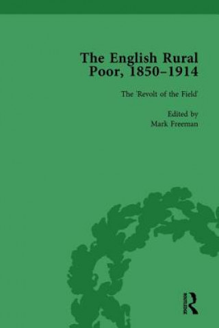 Carte English Rural Poor, 1850-1914 Vol 2 Mark Freeman