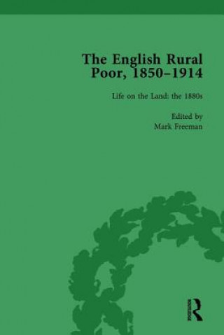 Carte English Rural Poor, 1850-1914 Vol 3 Mark Freeman