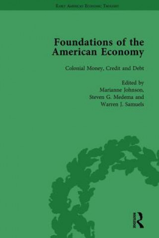 Kniha Foundations of the American Economy Vol 3 Marianne Johnson