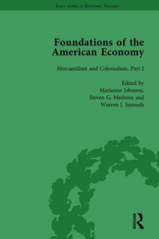 Kniha Foundations of the American Economy Vol 4 Marianne Johnson