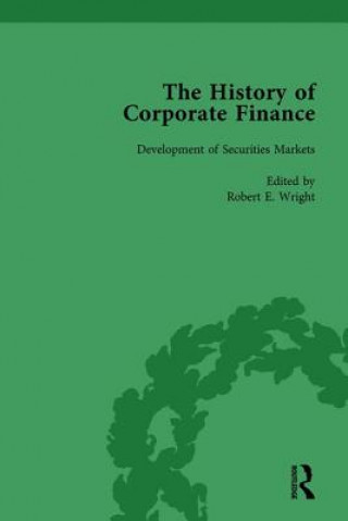 Könyv History of Corporate Finance: Developments of Anglo-American Securities Markets, Financial Practices, Theories and Laws Vol 1 Richard Sylla