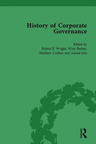 Carte History of Corporate Governance Vol 2 Robert E. Wright