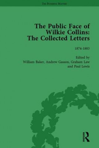 Buch Public Face of Wilkie Collins Vol 3 Andrew Gasson