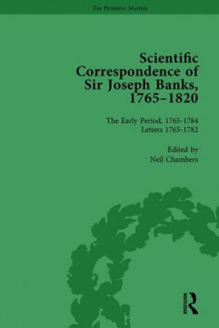 Kniha Scientific Correspondence of Sir Joseph Banks, 1765-1820 Vol 1 Neil Chambers