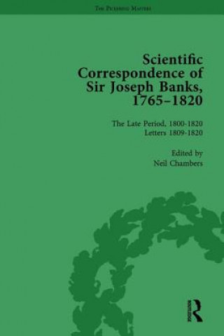 Könyv Scientific Correspondence of Sir Joseph Banks, 1765-1820 Vol 6 Neil Chambers