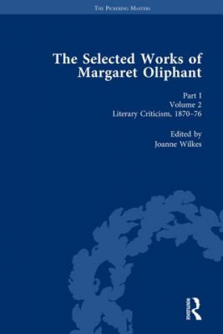 Kniha Selected Works of Margaret Oliphant, Part I Volume 2 Joanne Shattock