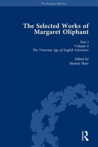 Kniha Selected Works of Margaret Oliphant, Part I Volume 4 Joanne Shattock