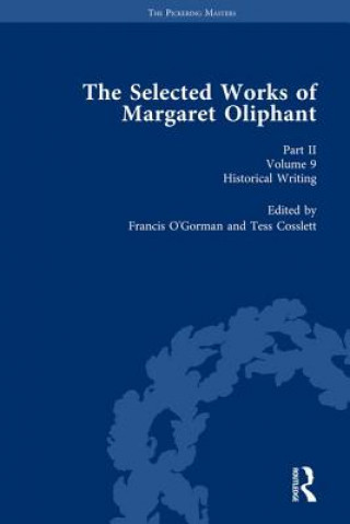 Carte Selected Works of Margaret Oliphant, Part II Volume 9 Joanne Shattock