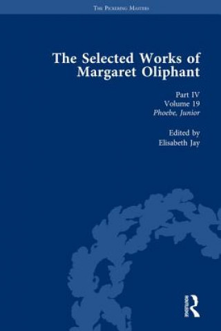 Kniha Selected Works of Margaret Oliphant, Part IV Volume 19 Joanne Shattock
