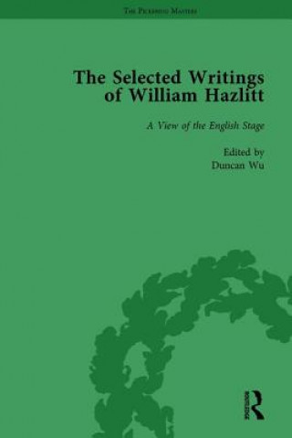 Kniha Selected Writings of William Hazlitt Vol 3 Duncan Wu