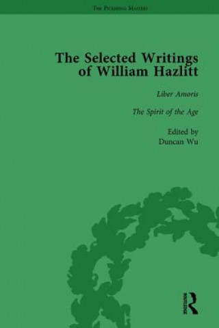 Książka Selected Writings of William Hazlitt Vol 7 Duncan Wu