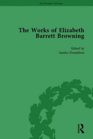 Könyv Works of Elizabeth Barrett Browning Vol 3 Sandra Donaldson