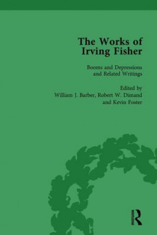 Knjiga Works of Irving Fisher Vol 10 Robert W. Dimand