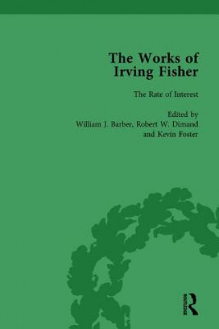 Knjiga Works of Irving Fisher Vol 3 Robert W. Dimand