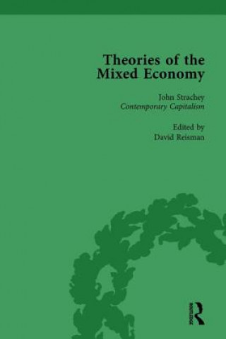 Carte Theories of the Mixed Economy Vol 8 David Reisman