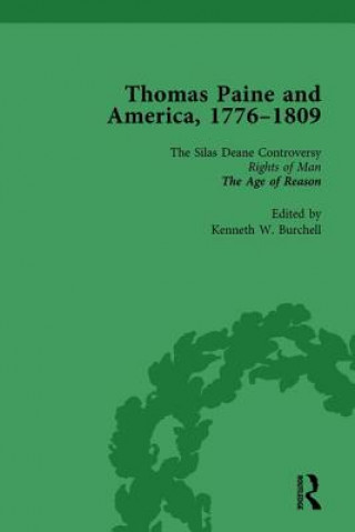 Książka Thomas Paine and America, 1776-1809 Vol 2 Kenneth W. Burchell