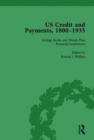 Kniha US Credit and Payments, 1800-1935, Part I Vol 3 Ronnie J. Phillips