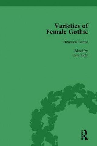 Carte Varieties of Female Gothic Vol 5 Gary Kelly