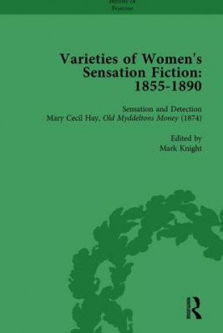 Knjiga Varieties of Women's Sensation Fiction, 1855-1890 Vol 5 Andrew Maunder