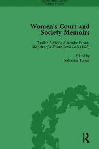 Kniha Women's Court and Society Memoirs, Part II vol 7 Jennie Batchelor