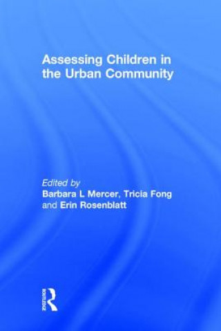 Kniha Assessing Children in the Urban Community 