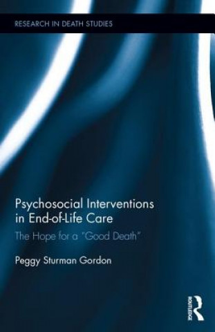 Kniha Psychosocial Interventions in End-of-Life Care Gordon
