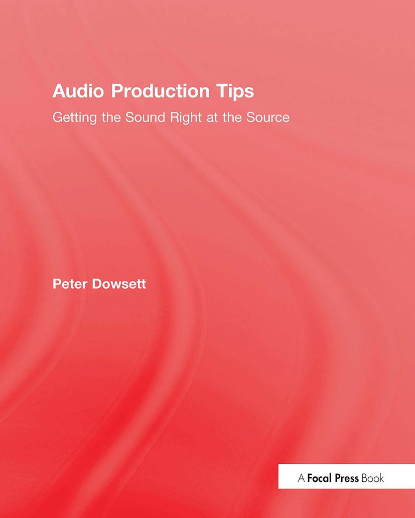 Książka Audio Production Tips Peter Dowsett