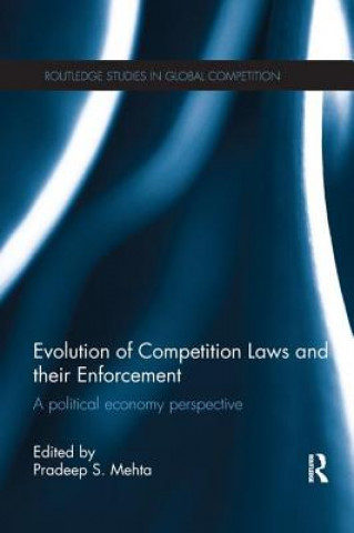 Könyv Evolution of Competition Laws and their Enforcement Pradeep S. Mehta