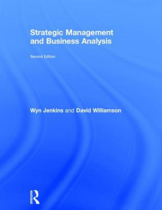 Knjiga Strategic Management and Business Analysis Wyn Jenkins