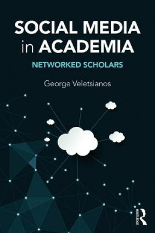 Livre Social Media in Academia George Veletsianos