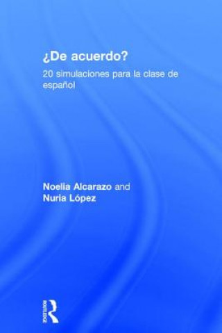 Könyv 'De acuerdo' 20 simulaciones para la clase de espanol Noelia Alcarazo